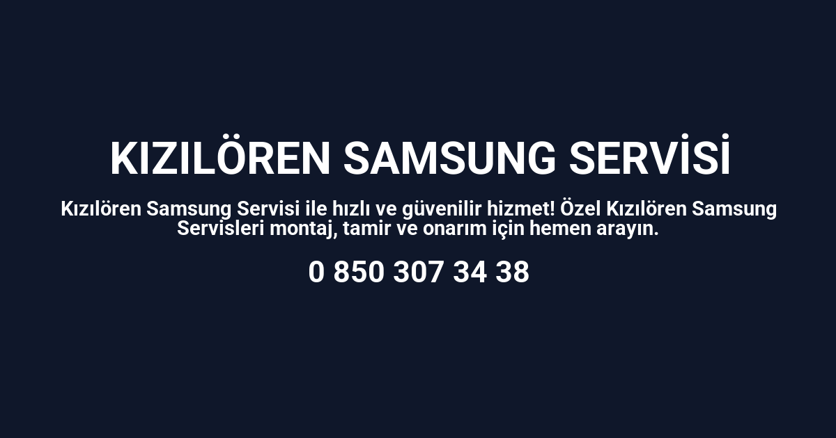 Kızılören Samsung Servisi